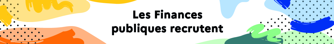 Les Finances publiques recrutent